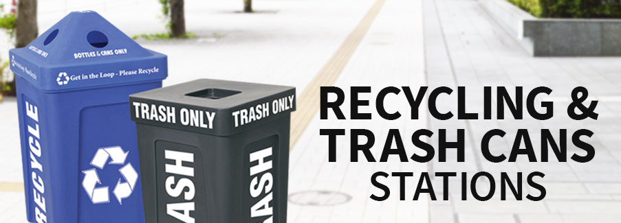 Recycling and Trash Can Stations