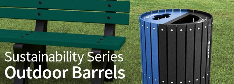 Sustainability Outdoor Barrels